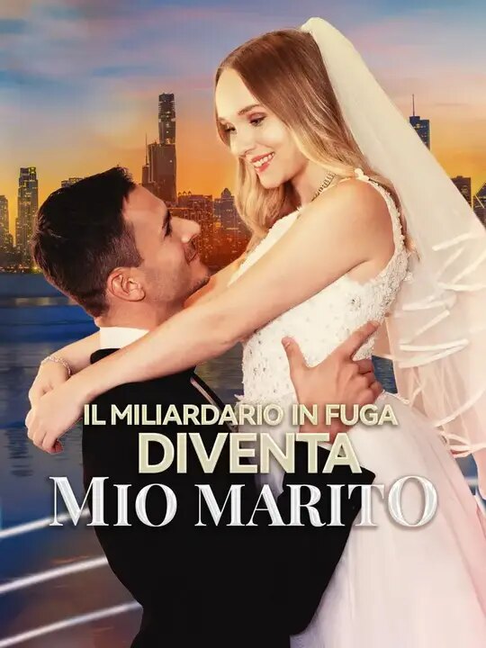 Copertina ufficiale di Il Miliardario in Fuga Diventa Mio Marito